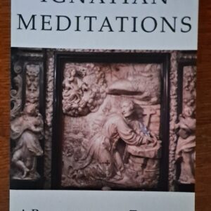 Ignatian Meditations